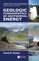 Geologic fundamentals of geothermal energy /