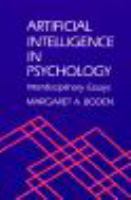 Artificial intelligence in psychology : interdisciplinary essays /
