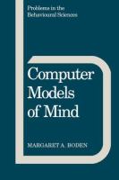 Computer models of mind : computational approaches in theoretical psychology /