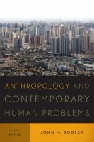 Anthropology and contemporary human problems /