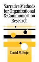 Narrative methods for organizational and communication research /