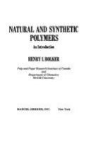 Natural and synthetic polymers : an introduction.
