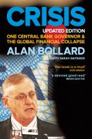 Crisis : one Central Bank governor and the global financial collapse /