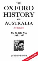 The Oxford history of Australia. the middle way /
