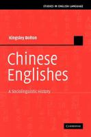 Chinese Englishes : a sociolinguistic history /