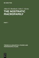 The Nostratic macrofamily : a study in distant linguistic relationship /
