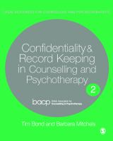 Confidentiality and record keeeping in counselling and psychotherapy /
