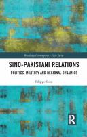 Sino-Pakistani relations : politics, military and regional dynamics /