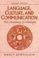 Language, culture, and communication : the meaning of messages /