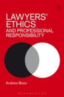 Lawyers' ethics and professional responsibility /