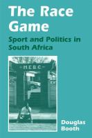 The race game : sport and politics in South Africa /