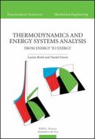 Thermodynamics and energy systems analysis : from energy to exergy /