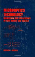 Microoptics technology : fabrication and applications of lens arrays and devices /