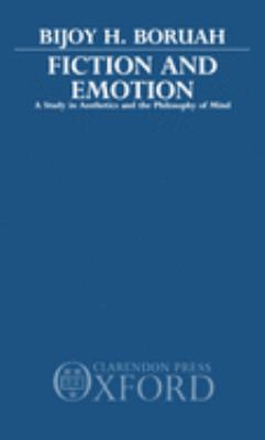 Fiction and emotion : a study in aesthetics and the philosophy of mind /