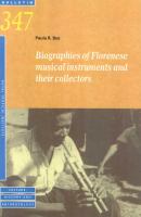 Biographies of Florenese musical instruments and their collectors /
