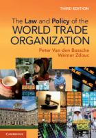 The law and policy of the World Trade Organization : text, cases and materials.