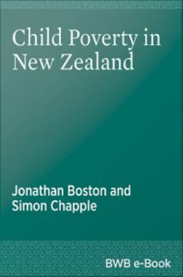 Child poverty in New Zealand /