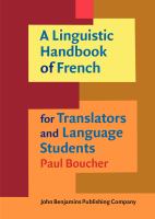 A linguistic handbook of French for translators and language students /