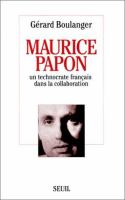 Maurice Papon : un technocrate francais dans la collaboration /