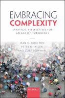 Embracing complexity : strategic perspectives for an age of turbulence /