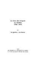 Le choc des langues au Quebec, 1760-1970 /