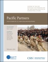 Pacific partners : the future of U.S.-New Zealand relations : a report of the CSIS Southeast Asia program and the New Zealand Institute of International Affairs /