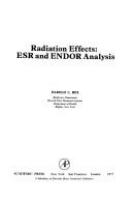 Radiation effects : ESR and ENDOR analysis /