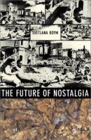 The future of nostalgia /