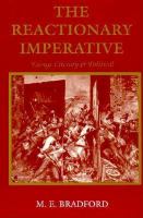 The reactionary imperative : essays literary & political /