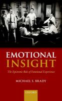 Emotional insight : the epistemic role of emotional experience /
