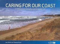 Caring for our coast : an EDS guide to managing our coastal develoment /