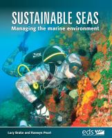 Sustainable seas : managing the marine environment /