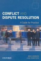 Conflict and dispute resolution : a guide for practice /
