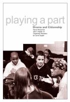Playing a part : drama and citizenship /