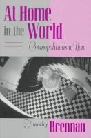 At home in the world : cosmopolitanism now /