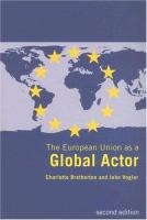 The European Union as a global actor /