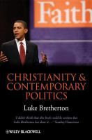 Christianity and contemporary politics the conditions and possibilities of faithful witness /