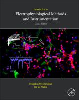 Introduction to electrophysiological methods and instrumentation /