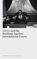Africa and the backlash against international courts /