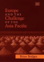 Europe and the challenge of the Asia Pacific : change, continuity and crisis /