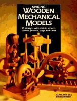 Making wooden mechanical models /