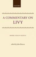 A commentary on Livy : John Briscoe.