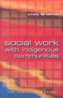 Social work with indigenous communities /