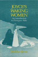 Joyce's waking women : an introduction to Finnegans wake /