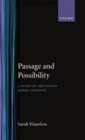 Passage and possibility : a study of Aristotle's modal concepts /