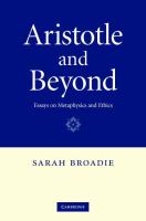 Aristotle and beyond : essays on metaphysics and ethics /