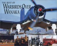 The best of Warbirds over Wanaka /