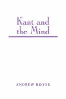 Kant and the mind /