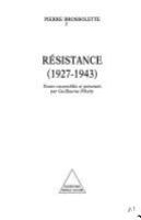 Résistance 1927-1943 /