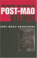 The making and selling of post-Mao Beijing